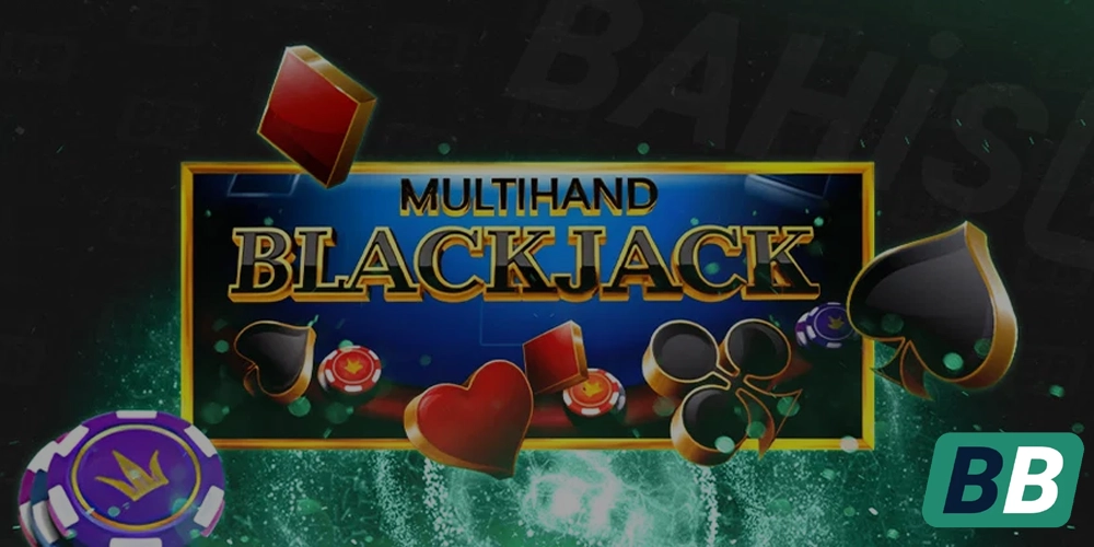 Bahisbey Canlı Blackjack Rehberi